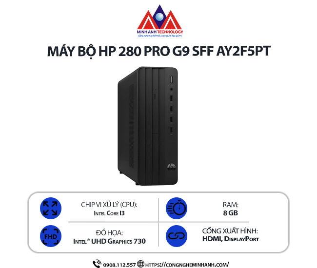 Máy bộ HP 280 Pro G9 SFF AY2F5PT (i3-14100/ Ram 8GB/ SSD 256GB/ Windows 11 Home/ 1Y)
