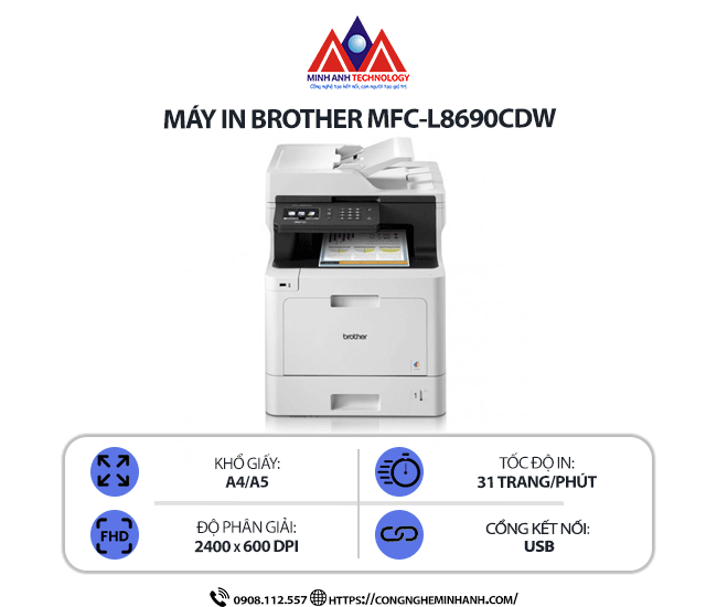 Máy in Brother MFC-L8690CDW – In màu laser, Đa chức năng, In 2 mặt tự động, Scan, Copy, Fax, Kết nối Wifi