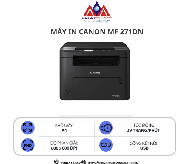 Máy in Canon MF271DN – In laser trắng đen đa năng, in 2 mặt tự động, scan/copy, kết nối USB/LAN tốc độ cao