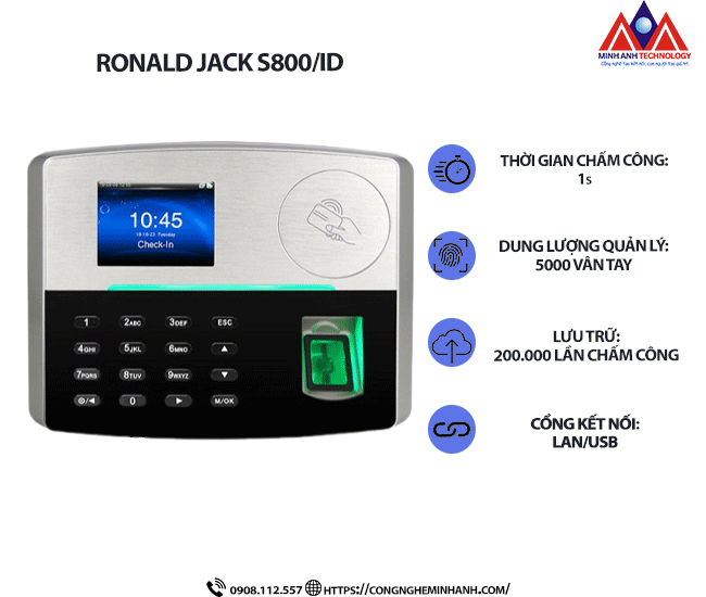 Máy Chấm Công Vân Tay Ronald Jack S800/ID