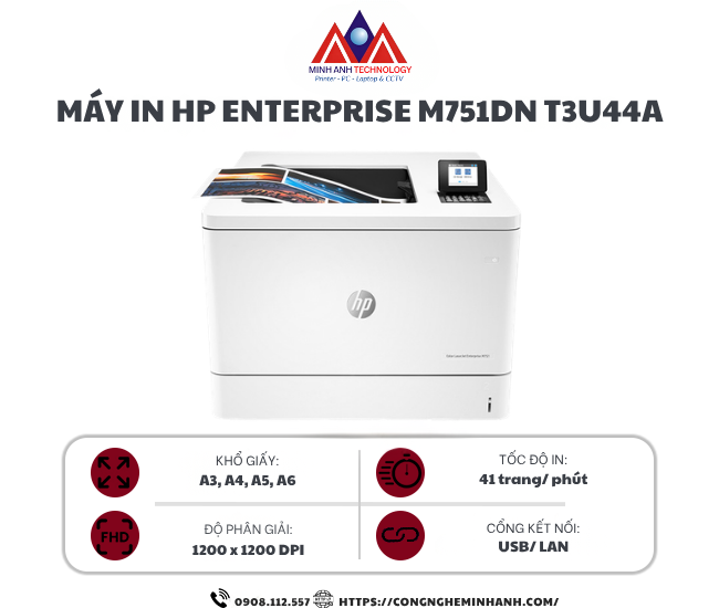 Máy in laser màu HP Enterprise M751DN T3U44A (A3/A4/ Đảo mặt/ USB/ LAN)