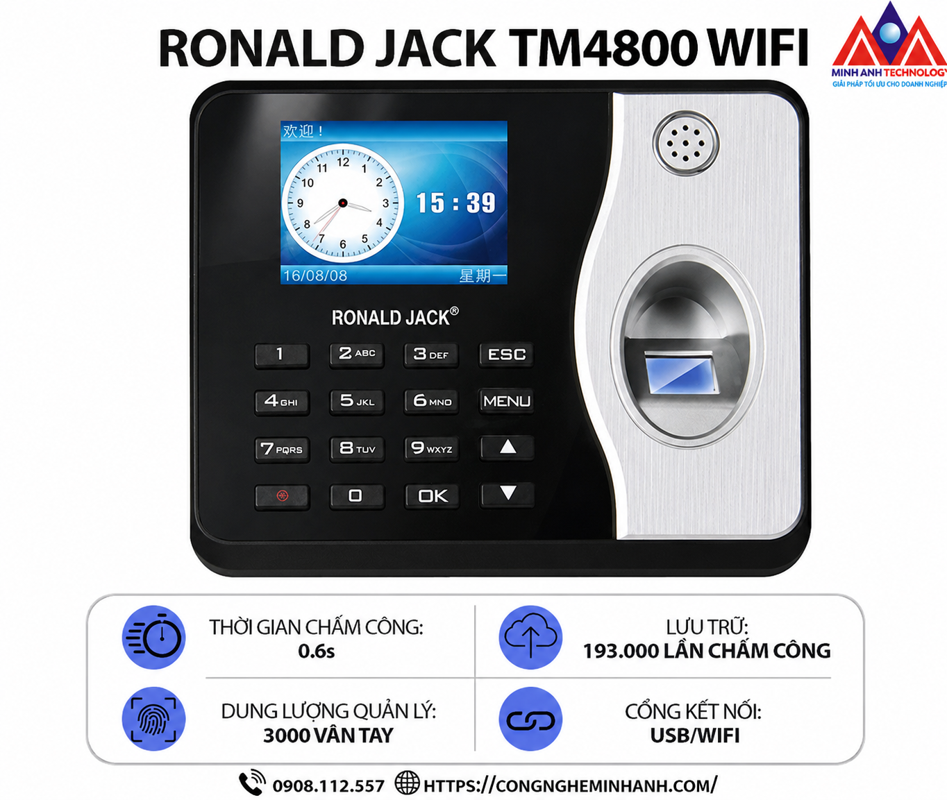 Máy chấm công vân tay RONALD JACK TM4800 WIFI