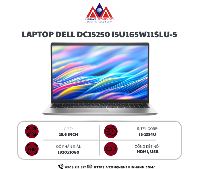 Laptop Dell 15 DC15250 i5U165W11SLU-5 (i5 1334U/ 16GB/ 512GB SSD/ 15.6 inch FHD/ 120Hz/ Win 11/ Office/ Silver/ 1Y)