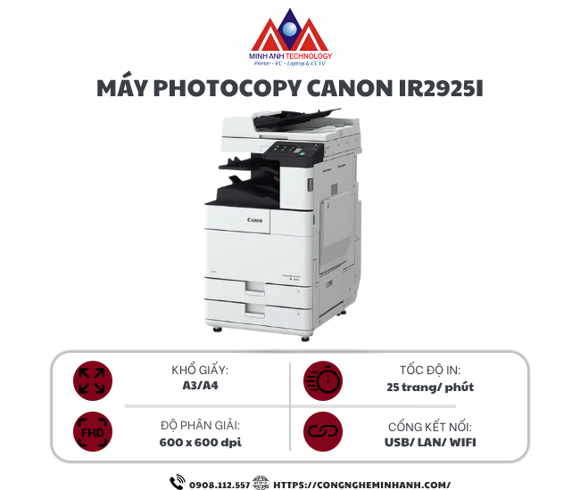 Máy photocopy Canon iR2925i (In| Copy| Scan| A3| A4| USB| LAN| WIFI)