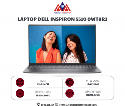 Laptop Dell Inspiron 5510 0WT8R2 (I5-11320H/ 8Gb/ 256Gb SSD/ 15.6inch FHD/ VGA ON/ Win10 + OfficeHS19/ Silver/ vỏ nhôm)