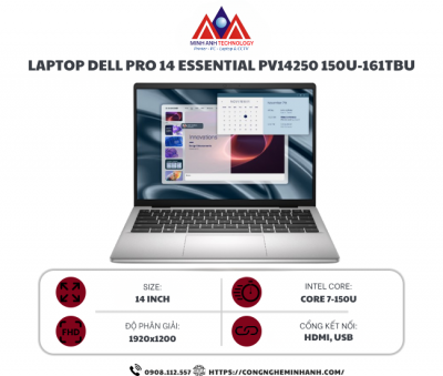 Laptop Dell Pro 14 Essential PV14250 150U 161TBU (Core 7 150U/ 16GB/ 1TB SSD/ 14 inch FHD+/ NoOS/ Platinium Silver/ 2Y)
