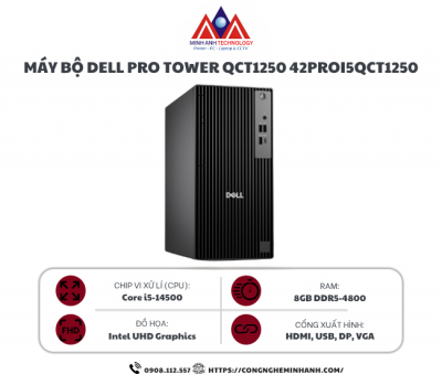 Máy bộ Dell Pro Tower QCT1250 42PROI5QCT1250 (I5-14500/ 8GB/ 512GB SSD/ Key/ Mouse/ Win11/ 2Y)