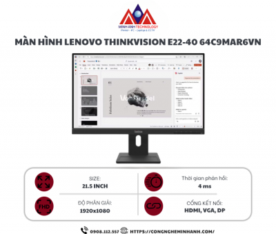 Màn hình Lenovo ThinkVision E22-40 64C9MAR6VN (21.5Inch/ Full HD/ 4ms/ 100HZ/ 250cd/m2/ IPS/ Loa)