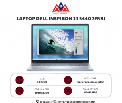 Laptop Dell Inspiron 14 5440 7FN5J (Core7 150U/ Ram 16GB/ SSD 1TB/ Windows 11/ Office/ 1Y/ Xanh)