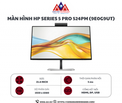 Màn hình HP Series 5 Pro 524pm 9E0G9UT (23.8 inch/ FHD/ IPS/ USB-C Conferencing/ Black/ 3Y)