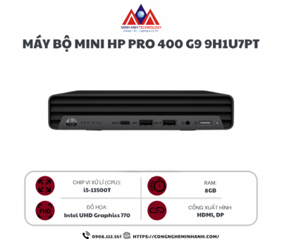 Máy bộ Mini HP Pro 400 G9 9H1U7PT (i5 13500T/ 8GB/ 512GB SSD/ Win11/ 1Y)