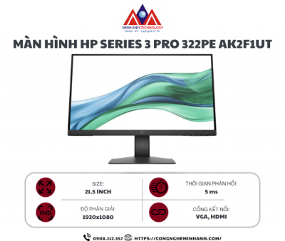 Màn hình HP Series 3 Pro 322pe AK2F1UT (21.5Inch/ Full HD/ 5ms/ 100HZ/ 250cd/m2/ IPS)