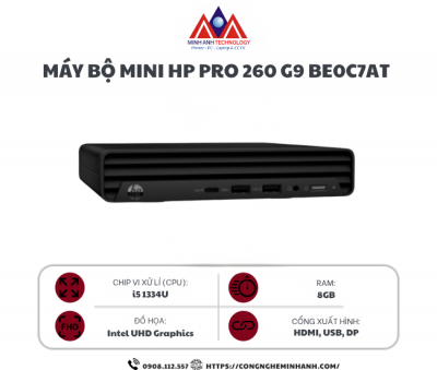 Máy bộ Mini HP Pro 260 G9 BE0C7AT (i5 1334U/ 8GB/ 256Gb SSD/ Win11/ 1Y)