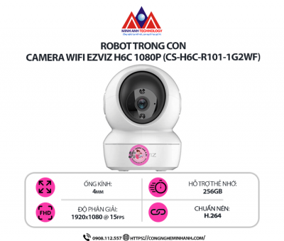 Camera WiFi EZVIZ H6C 1080P (CS-H6C-R101-1G2WF) – Camera an ninh xoay 360° thông minh, có màu ban đêm, đàm thoại 2 chiều