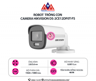 Camera Hikvision DS-2CE12DF0T-FS – Công Nghệ Full Color, Báo Động, Hình Ảnh Chân Thực