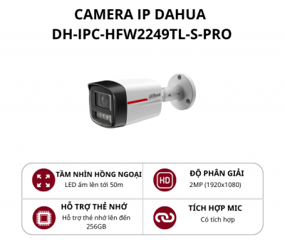 Camera IP thân cố định Dahua 2.0MP WizColor có mic DH-IPC-HFW2249TL-S-PRO