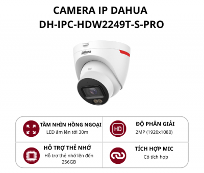 Camera Dome cố định Dahua 2.0MP WizColor có mic DH-IPC-HDW2249T-S-PRO