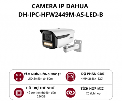 Camera IP thân lớn Full Color 4.0MP Dahua DH-IPC-HFW2449M-AS-LED-B