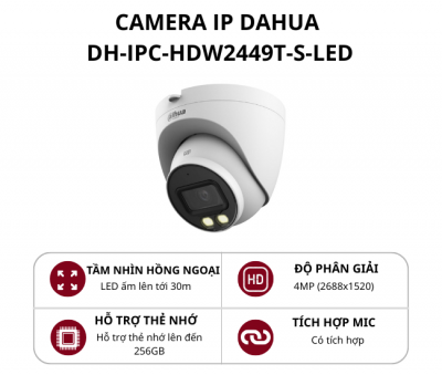 Camera IP Dome Full Color 4MP Dahua DH-IPC-HDW2449T-S-LED