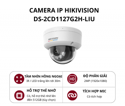 Camera bán cầu ngoài trời Hikvision 2MP ColorVu DS-2CD1127G2H-LIU