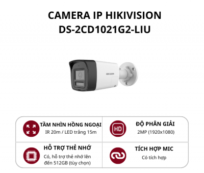 Camera IP thân trụ Hikvision 2MP Smart Hybrid Light DS-2CD1021G2-LIU