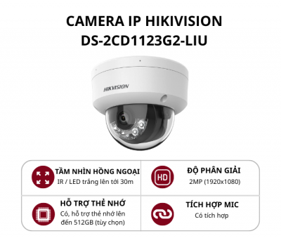 Camera IP Dome Hikvision 2MP Smart Hybrid Light DS-2CD1123G2-LIU