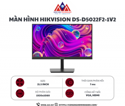 Màn hình máy tính Hikvision DS-D5022F2-1V2 (21.45 inch/ 1920 x 1080/ 250 cd/m2/ 8ms/ 100Hz), bảo hành 36 tháng