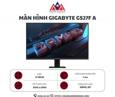 Màn hình Gigabyte GS27F A (27.0 inch/ IPS/ FHD/ 180Hz/ 1ms/ BH 36T)