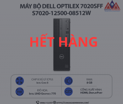Máy bộ Dell Optilex 7020SFF S7020-12500-08512W (i5 12500/ Ram 8GB/ SSD 512GB/ Windows 11/ 1Y)
