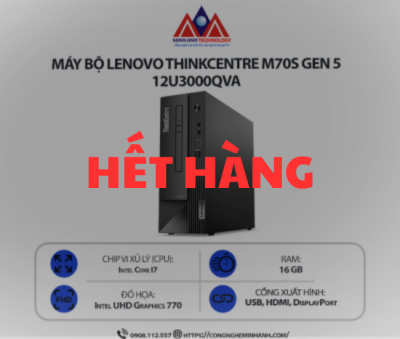 Máy bộ Lenovo ThinkCentre M70s Gen 5 12U3000QVA (i7 14700/ Ram 16GB/ SSD 512GB/ 1Y)