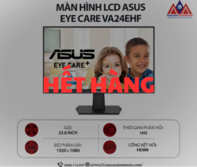 Màn hình máy tính Asus Eye Care VA24EHF (23.8 inch IPS/ 1920 x 1080/ 250 cd/m2/ 1ms/ 100Hz), bảo hành 24 tháng