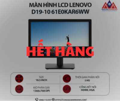 Màn hình máy tính Lenovo D19-10 61E0KAR6WW (18.5 inch TN/ 1366x768/ 200 nits/ 5ms/ 60Hz), bảo hành 24 tháng