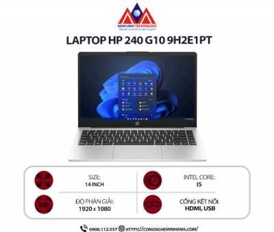 Laptop HP 240 G10 9H2E1PT (i5 1335U/ Ram 8GB/ SSD 256GB/ Windows 11 Home/ 1Y/ Bạc)