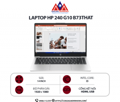 Laptop HP 240 G10 B73THAT (i3-1315U/ Ram 8GB/ SSD 256GB/ Windows 11 Home/ 1Y/ Bạc)