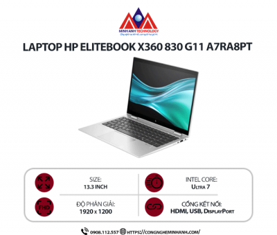 Laptop HP EliteBook X360 830 G11 A7RA8PT (Ultra 7 155U/ Ram 16GB/ SSD 512GB/ Touch/ Windows 11 Pro/ 1Y/ Bạc)