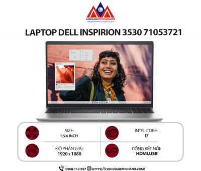 Laptop Dell Inspiron 15 3530 71053721 (i7 1355U/ Ram 16GB/ SSD 512GB/ Windows 11 Home/ Office/ 1Y/ Bạc)