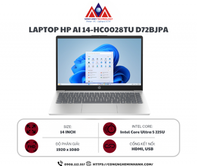 Laptop HP 14 hc0028TU D72BJPA (Ultra 5 225U/ 16GB/ 512GB SSD/ 14 inch FHD/ Win11/ Silver)
