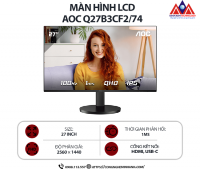 Màn hình máy tính AOC Q27B3CF2/74 (27 inch IPS/ 2560 × 1440/ 350 cd/m2/ 1ms/ 100Hz), bảo hành 24 tháng
