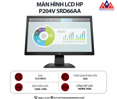 Màn hình máy tính HP P204v 5RD66AA (19.5 inch TN/ 1600 x 900/ 200 cd/m2/ 5ms/ 60Hz), bảo hành 24 tháng