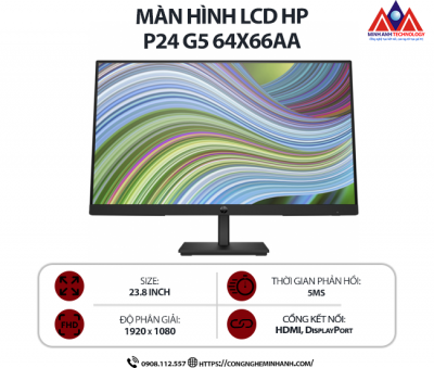 Màn hình máy tính HP P24 G5 64X66AA (23.8 inch IPS/ 1920 x 1080/ 250 cd/m2/ 5ms/ 75Hz), bảo hành 24 tháng