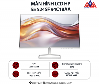 Màn hình máy tính HP S5 524sf 94C18AA (23.8 inch IPS/ 1920 x 1080/ 300 nits/ 5ms/ 100Hz), bảo hành 24 tháng