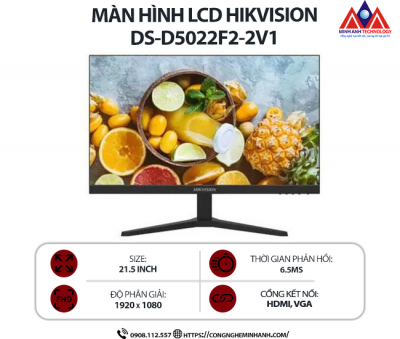 Màn hình máy tính Hikvision DS-D5022F2-2P2 (21,5 inch IPS/ 1920 x 1080/ 300 cd/m2 / 6.5ms/ 100Hz),  bảo hành 24 tháng