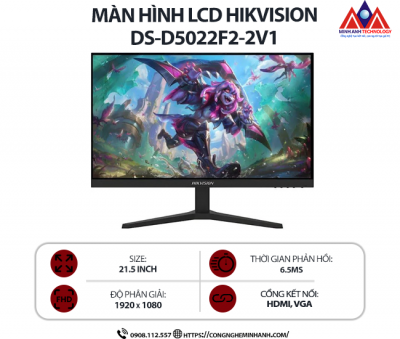 Màn hình máy tính Hikvision DS-D5022F2-2V1 (21,5 inch IPS/1920 x 1080/ 300 nits / 6.5ms/ 75Hz), bảo hành 24 tháng