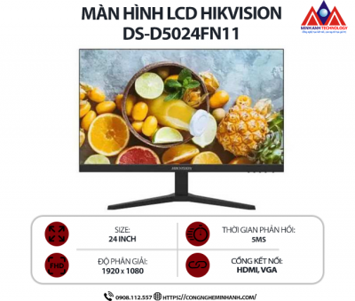 Màn hình máy tính Hikvision DS-D5024FN11( 24 inch IPS/1920 x 1080/ 300 cd/m2 / 5ms/ 100Hz), bảo hành 24 tháng
