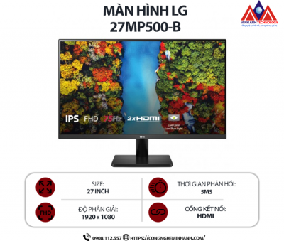 Màn hình máy tính LG 27MP500-B (27 inch IPS/ 1920 x 1080/ 200 cd/m2/ 5ms/ 75Hz), bảo hành 24 tháng