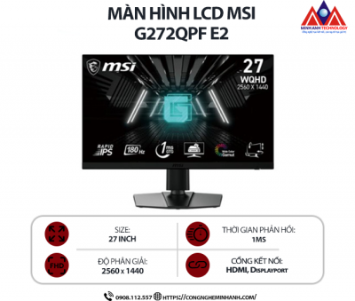 Màn hình máy tính MSI G272QPF E2 (27 inch IPS/ 2560 x 1440/ 300 nits/ 1ms/ 180Hz), bảo hành 24 tháng