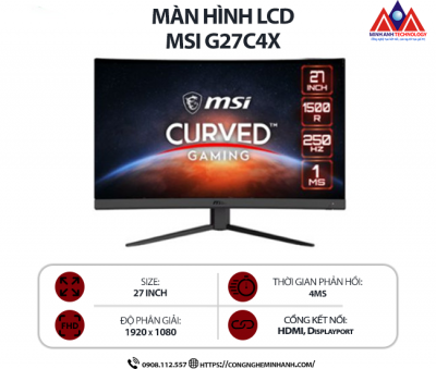 Màn hình máy tính MSI G27C4X (27 inch AV/ 1920 x 1080/ 300 nits/ 4ms/ 250Hz), bảo hành 24 tháng