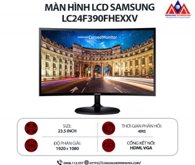 Màn hình máy tính Samsung LC24F390FHEXXV (23.5 inch VA/ 1920 x 1080/ 250cd/m2/ 4ms/ 60Hz), bảo hành 24 tháng