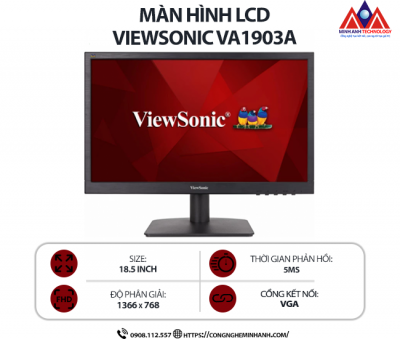 Màn hình máy tính Viewsonic VA1903A (18.5 inch TN/ 1366 x 768/ 200 cd/m2/ 5ms/ 60Hz), bảo hành 24 tháng