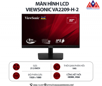 Màn hình máy tính Viewsonic VA2209-H-2 (21.5 inch IPS/ 1920 x 1080/ 250 cd/m2/ 1ms/ 100Hz), bảo hành 24 tháng